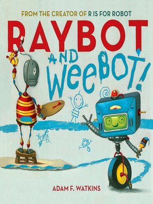 cover image of Raybot and Weebot